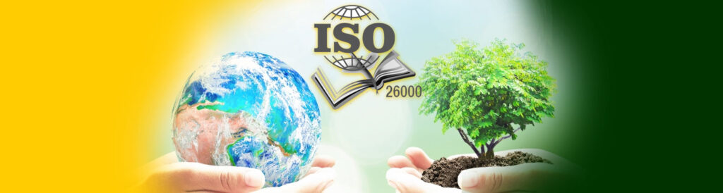 ISO 26000 Social Responsibility Management System